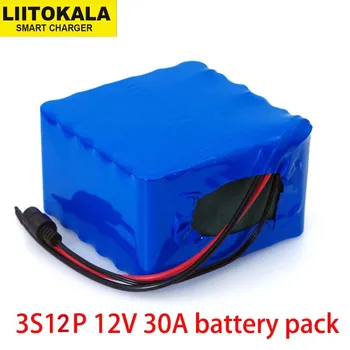 LiitoKala 12V 30Ah 3S12P 11.1 V 12.6 V Paket Baterai Lithium Daya Tinggi untuk Inverter Lampu Xenon Lampu Jalan Tenaga Surya Mobil Tamasya