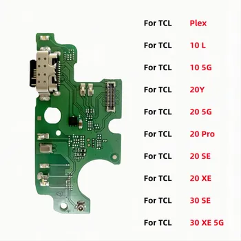 Papan Konektor Dok Pengisi Daya USB Kabel Fleksibel Port Pengisi Daya untuk TCL Plex 10L 10 20R 5G 20 30 Pro SE XE 20Y T767H