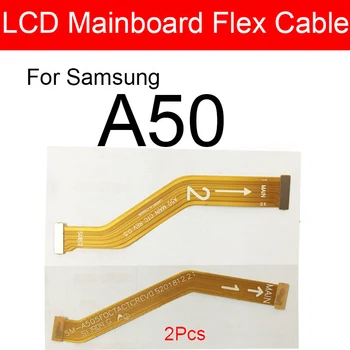 Papan Utama Utama Papan Utama LCD Kabel Fleksibel untuk Samsung Galaxy A50 SM-A505FD Papan Utama Kabel Pita Fleksibel Suku Cadang Perbaikan Pengganti